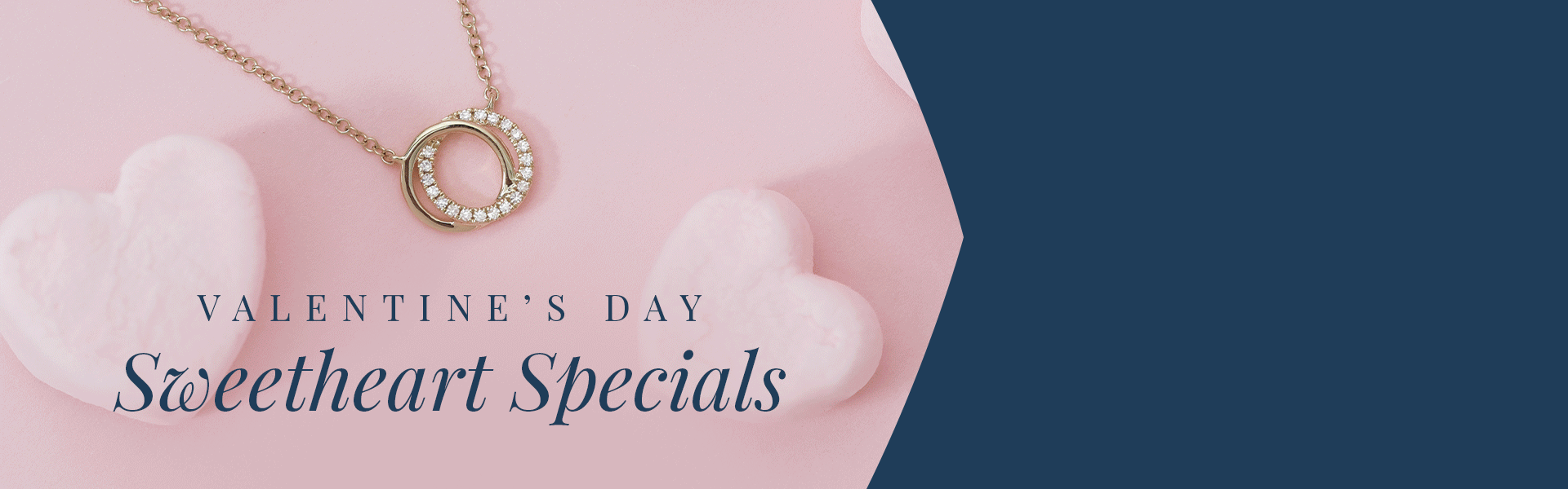 0226 Sweetheart Specials